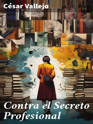 cover image of Contra el Secreto Profesional